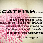 Is Catfishing Illegal?