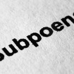 Do I have to attend the court if subpoenaed?