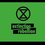Civil Disobedience Required: An Interview With Extinction Rebellion’s Miriam Robinson