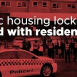 Melbourne’s Public Housing Hard Lockdown: An Interview With Victorian Socialists’ Kath Larkin