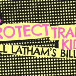 Protect Trans Kids, Kill Latham’s Bills: An Interview With CARR’s April Holcombe