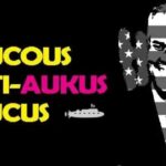 A Backdoor to Going Nuclear: An Interview With the Raucous Anti-AUKUS Caucus’ Jacob Grech