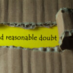 What Does ‘Beyond Reasonable Doubt’ Mean in the Criminal Law?