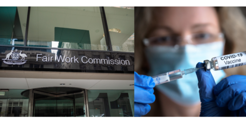 COVID Vaccine and Fair Work Commission