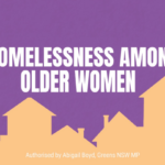 Older Women Are the Fastest Growing Cohort of Homeless, Explains Greens MLC Abigail Boyd