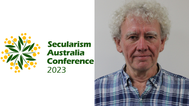 Secularism Australian Conference 2023 chair of organising Michael Dove