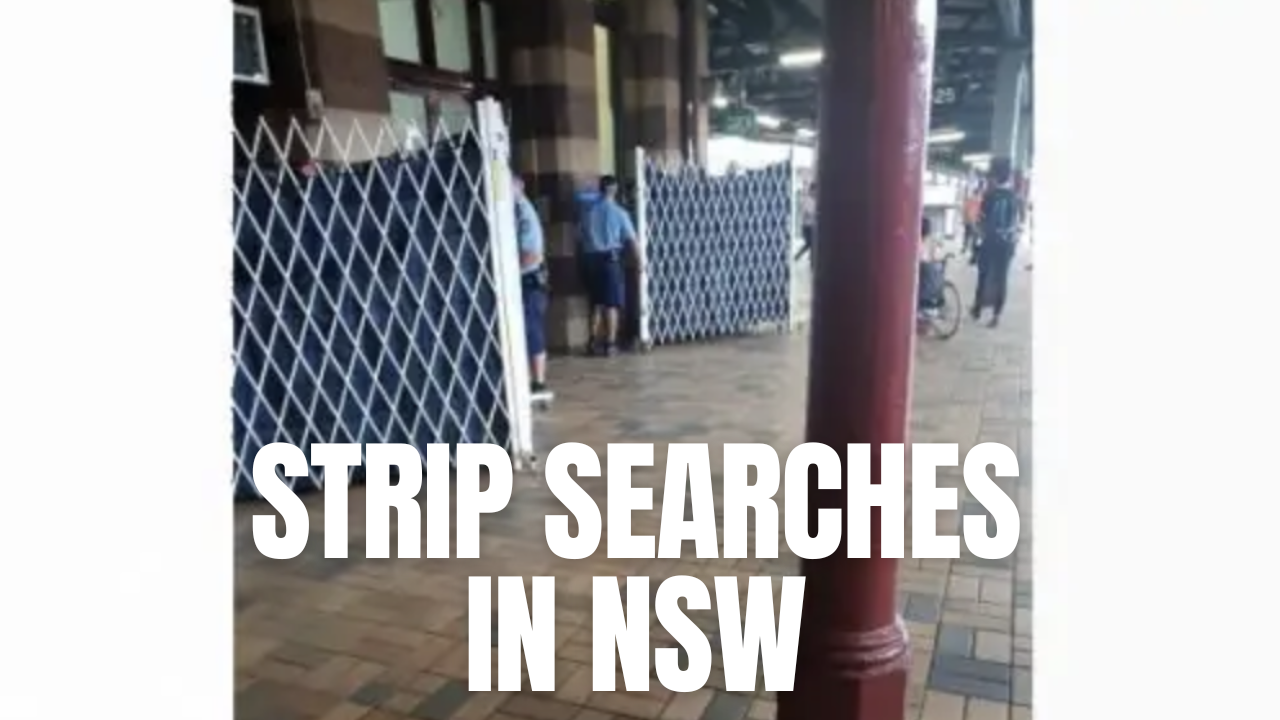 When Can Police Strip Search a Person in NSW?