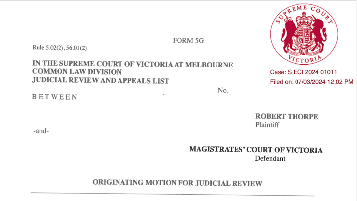 Victorian Supreme Court notice granting judicial review of the Magistrate Courts decision not to proceed with Robert Alan Thorpe’s genocide claim against Charles Windsor 
