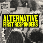 The National Justice Project Is Calling for Alternative First Responders to Police: An Interview